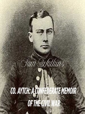 cover image of Co. Aytch